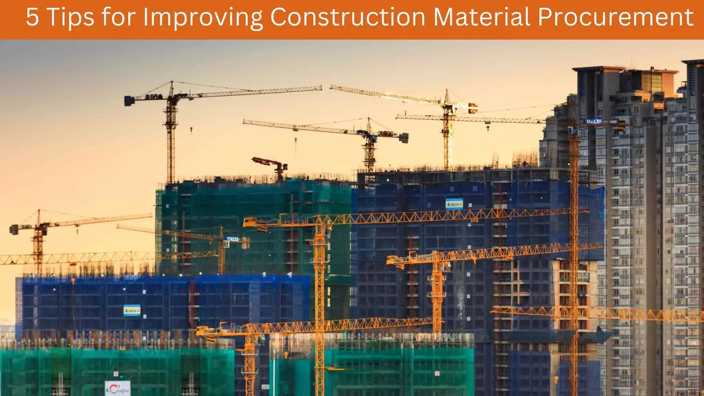 5 Tips for Improving Construction Material Procurement feature image